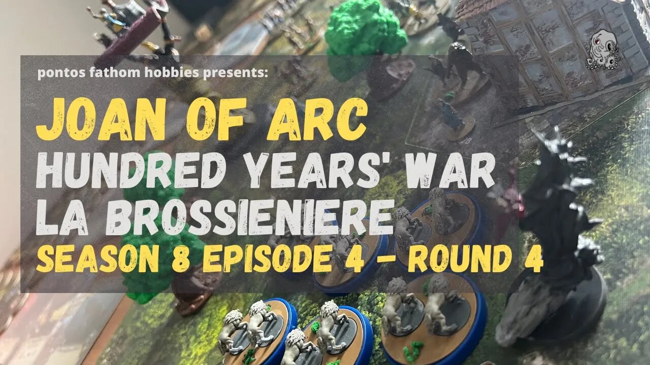Joan of Arc Boardgame S8E4 - Season 8 Episode 4 - Hundred Years' War - La Brossinière - Round 4