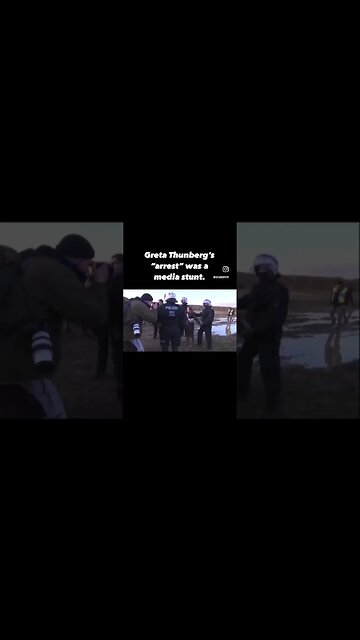 Was Greta Thunberg’s “Arrest” A Media Stunt? #viral #gretathunberg #fakenews