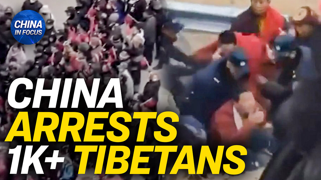 China Arrests Over 1,000 Tibetans Over Dam Protest