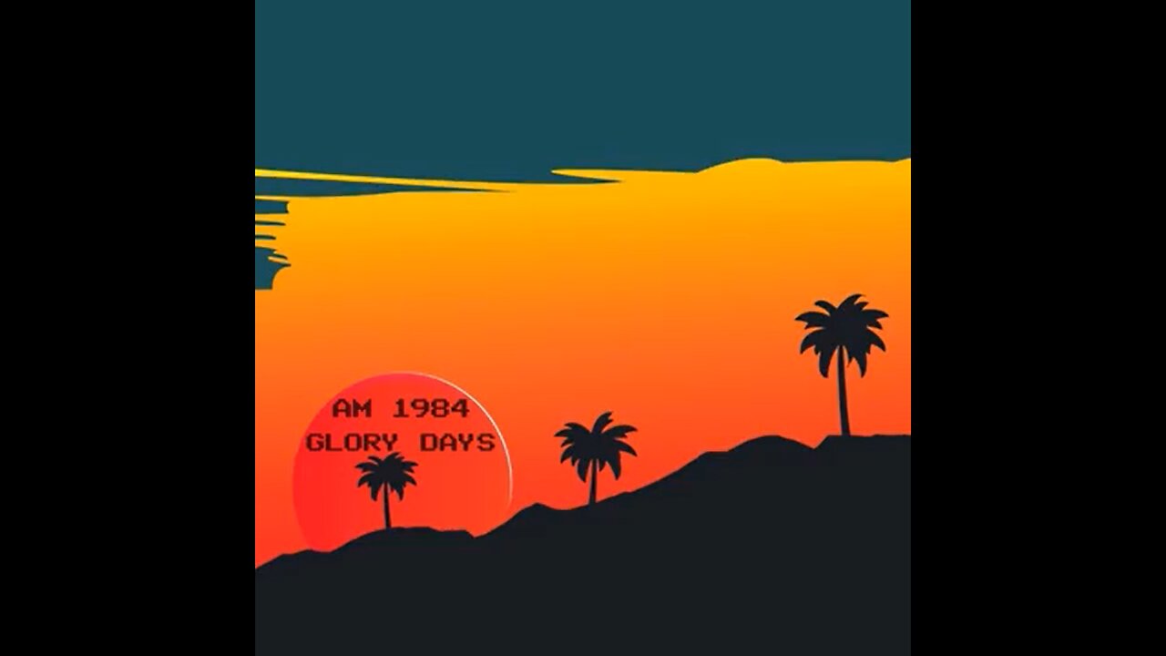 AM1984 - Glory Days