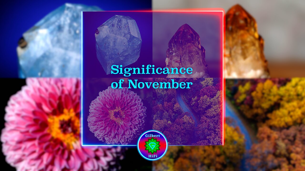 Significance of November