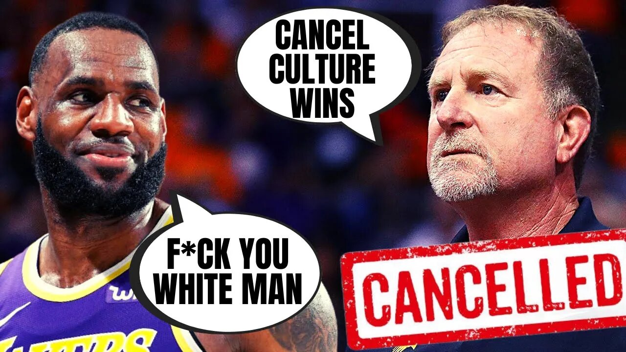 Robert Sarver Give Up, Will SELL Suns After Controversy | LeBron James CELEBRATES Cancel Culture