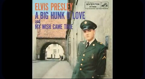 Elvis Presley - Off The Record: “A Big Hunk O’ Love”