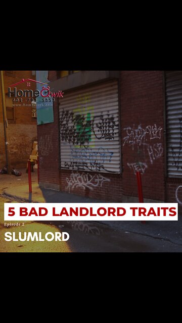EPISODE 2 - 5 Bad Landlord Traits ("Slumlord")