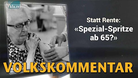 Statt Rente - Spezial-Spritze ab 65?