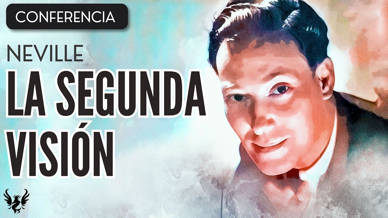 💥 NEVILLE GODDARD ❯ La Segunda Vision ❯ CONFERENCIA COMPLETA 📚