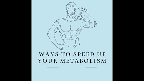 Ways to Speed Up Your Metabolism