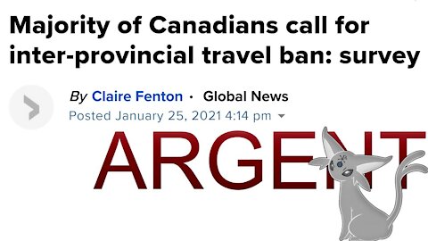 80% of Canadian's Support Banning Inter-Provincial Travel To Stop Covid, Aka Slave Mentality