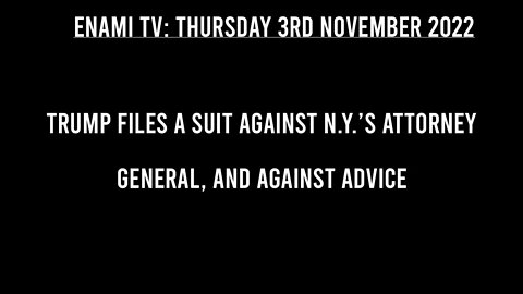 Trump Files a Suit Against N.Y.’s Attorney General, and Against Advice
