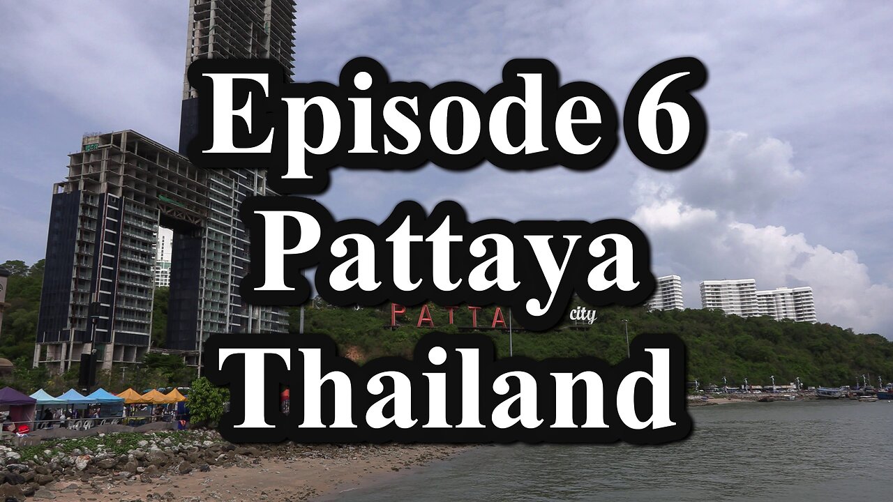 Pattaya Thailand History