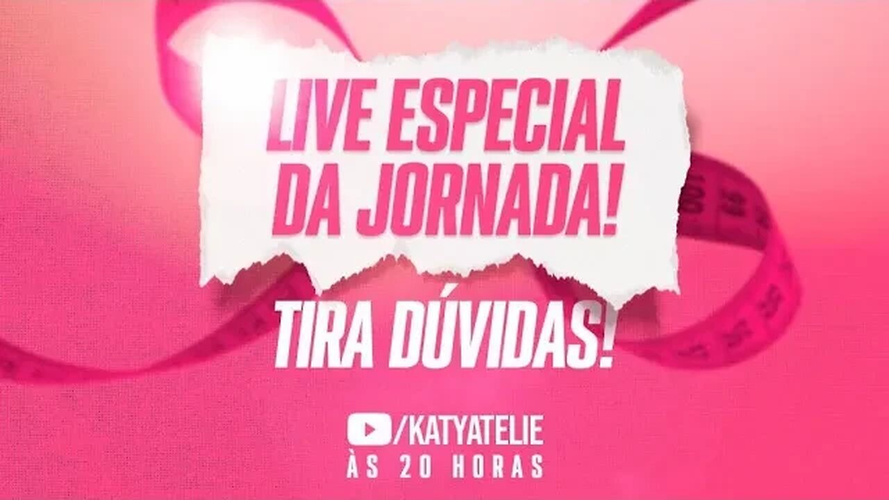 Live Tira Dúvidas - Jornada da Costura