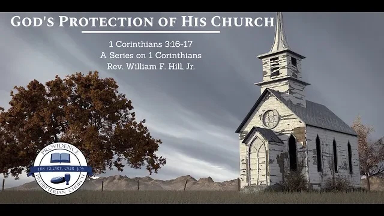 1 Cor 3:16-17: God's Protection of His Church