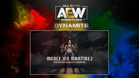 UNIFIED ROH WOMEN'S CHAMPION MERCEDES MARTINEZ, DEONNA PURRAZZO DEBUTS : AEW DYNAMITE 5/4/22