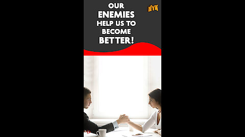 5 reasons you should love your enemy *