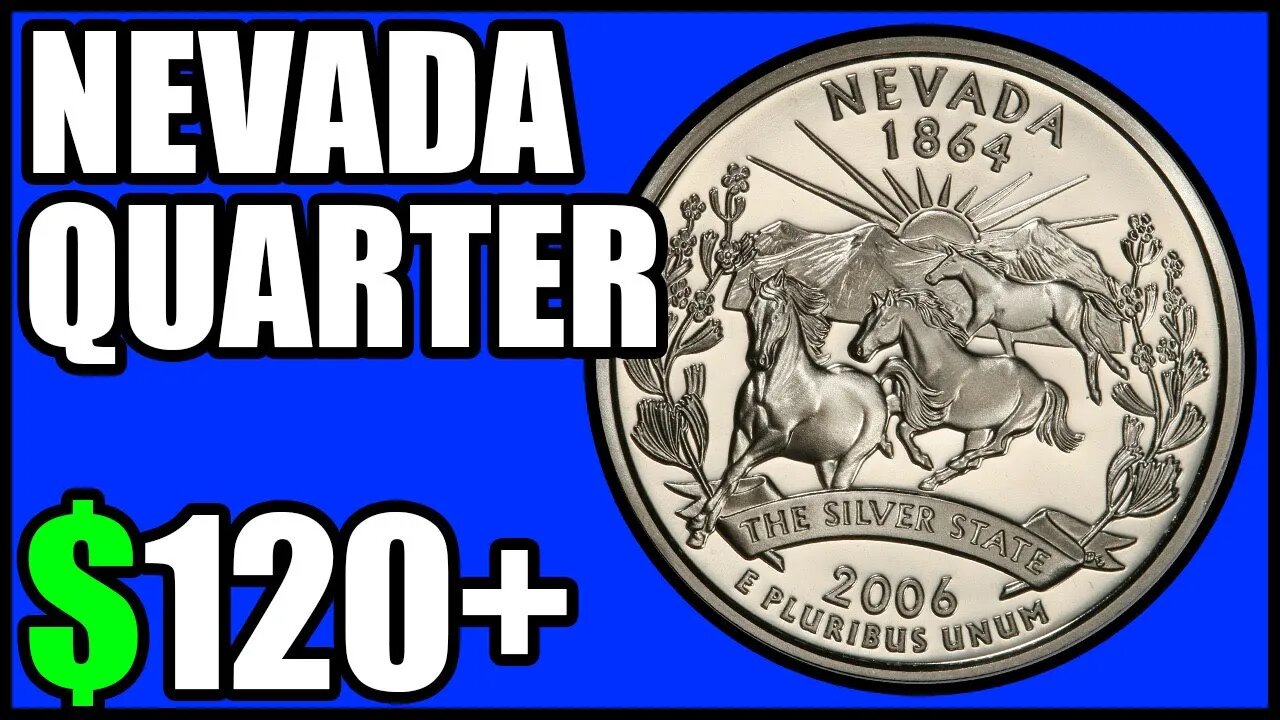 2006 Nevada Quarters Worth Money - How Much Is It Worth & Why, Errors, Varieties, and History