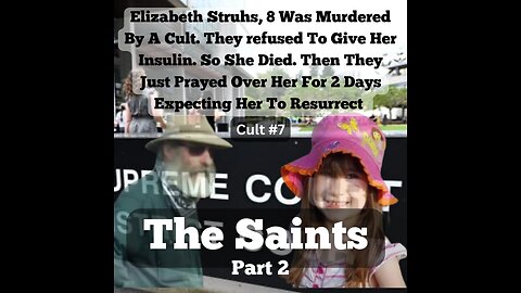 Cult #7 Part 2 - The Saints - Ex Member Details Her Experience Raised In This Cult
