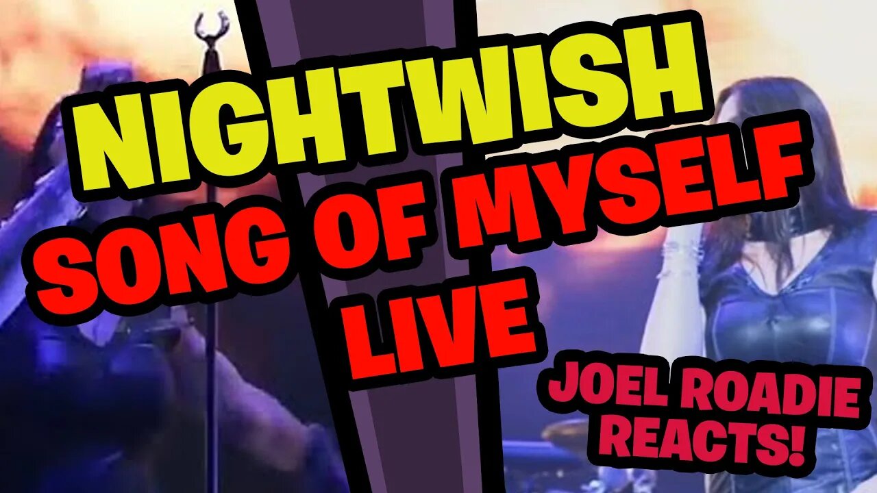 Nightwish - Song of Myself LIVE - Roadie Reacts