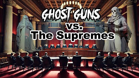 Ghost Guns & Overreach: A Supreme Court Showdown! The Jeff and Bill Show! Oct. 10, 2024