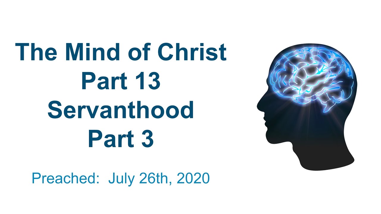 The Mind of Christ Part 13