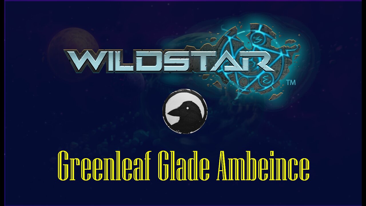 Wildstar Greenleaf Glade Ambience