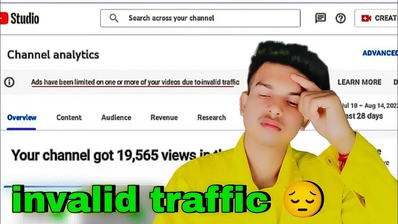 ads have been limited on one or more of your video due to invalid traffic 😔 Youtube studio 😔