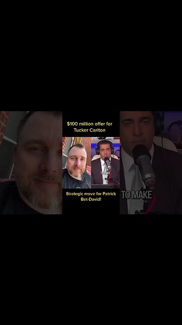 $100 million offer for Tucker Carlson!