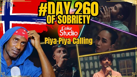 Day 260: Karpe’s New Journey | Piya Piya Calling – A Beautiful Fusion of Cultures and Memories