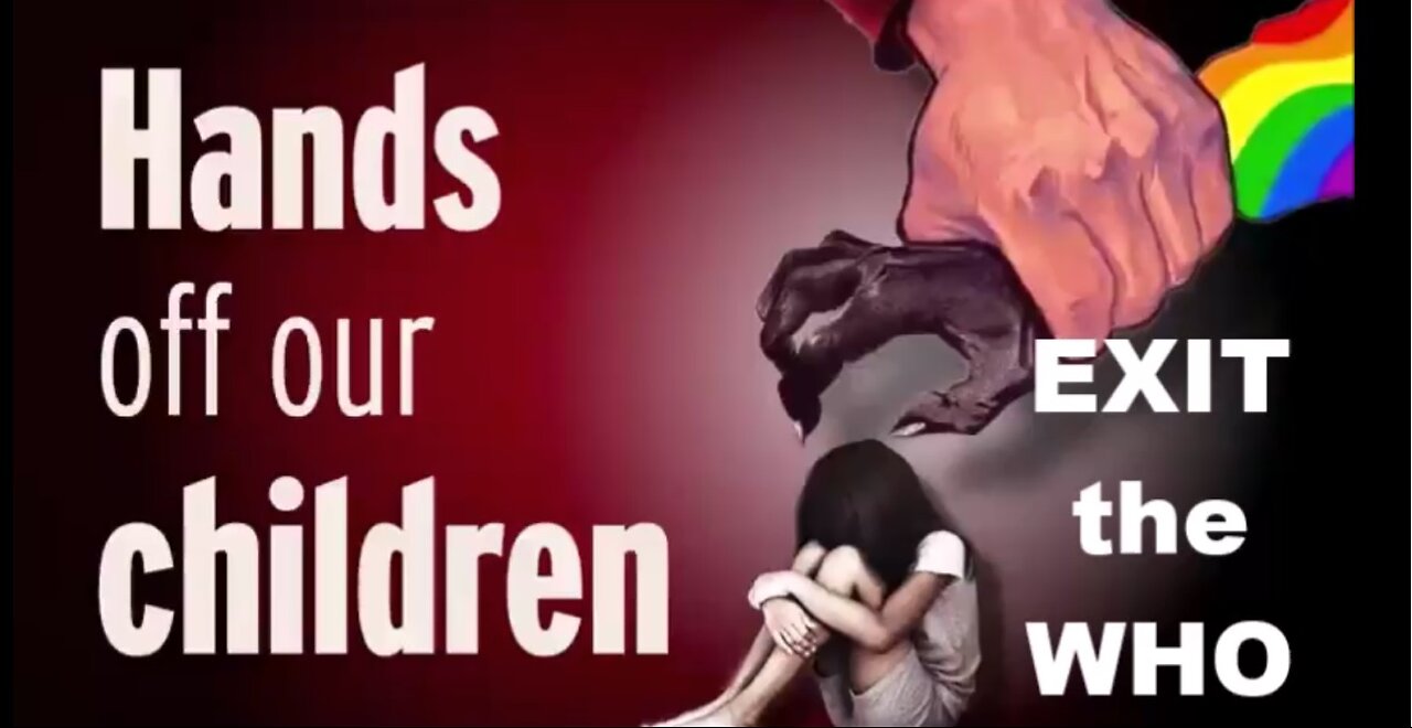 Hands Off Our Children EXIT THE WHO