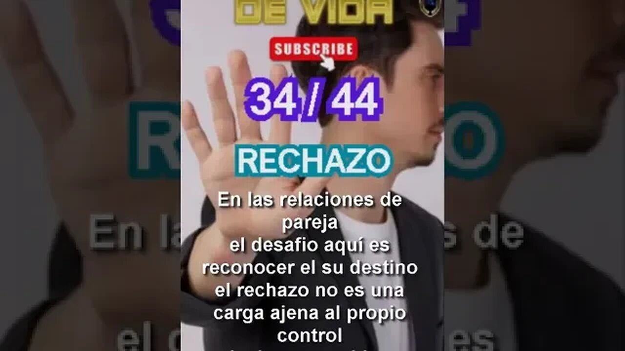 Destino de vida 34 - 44 Rechazo