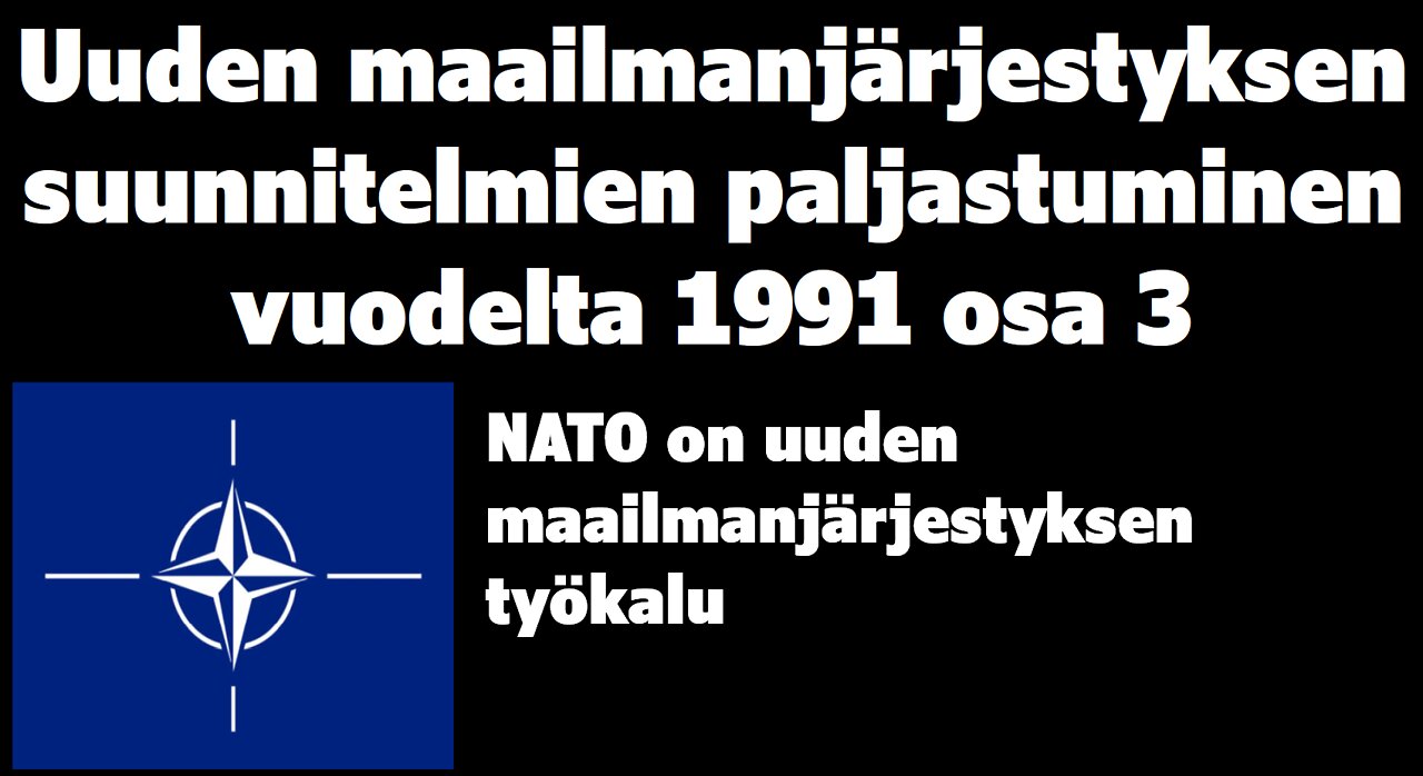 Uuden maailmanjärjestyksen suunnitelmien paljastuminen vuodelta 1991 osa 3