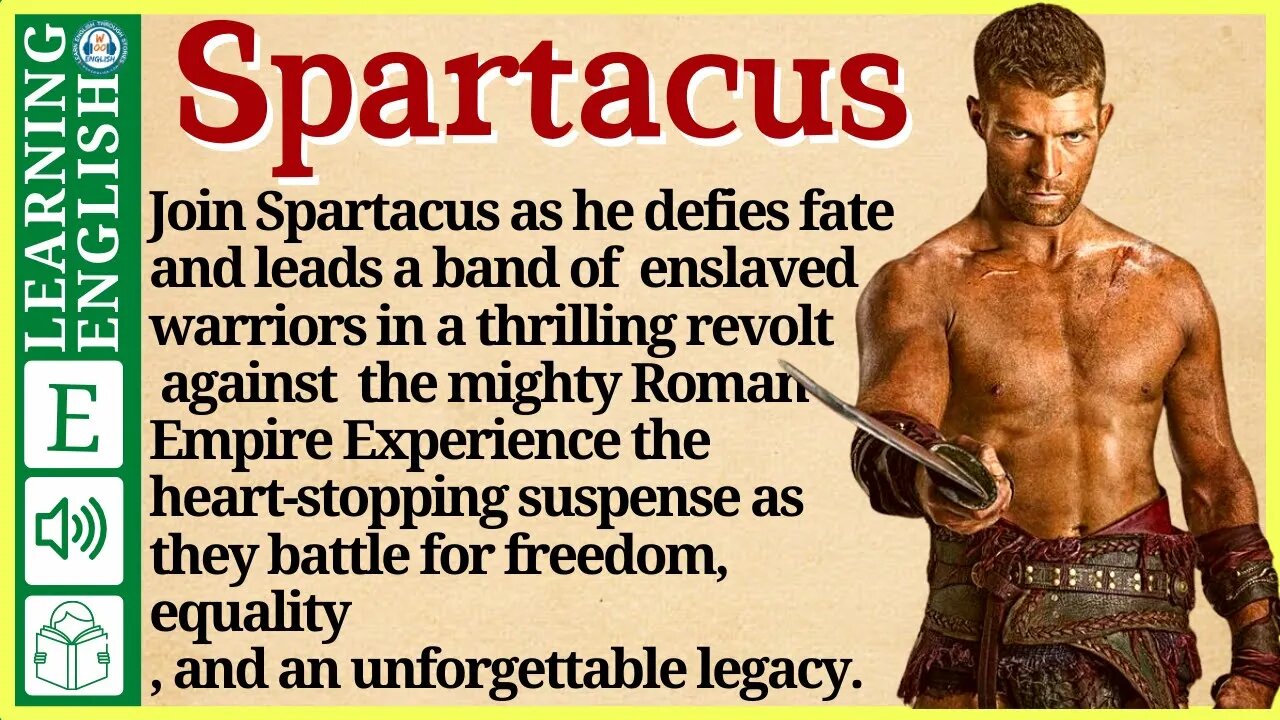 English story for listening ⭐ Level 4 - Spartacus: The Glorious Rebellion | WooEnglish