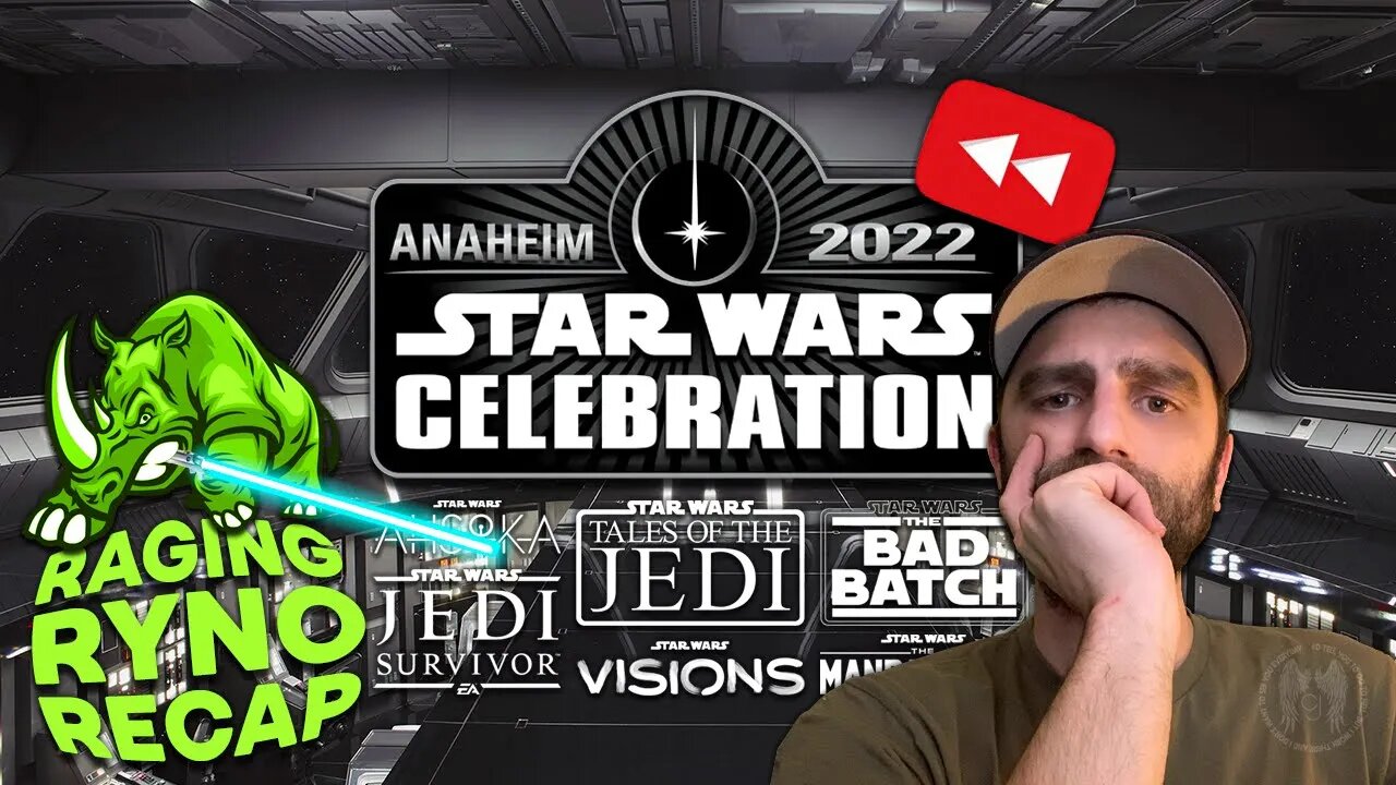 Star Wars Celebration Recap - Ahsoka Series - Tales of the Jedi - Mando Season 3 and More