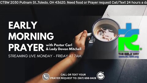 Early morning prayer with Pastor Carl & Lady Devon Mitchell 062623