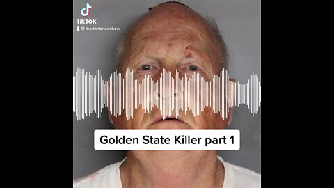 Golden State Killer Part 1