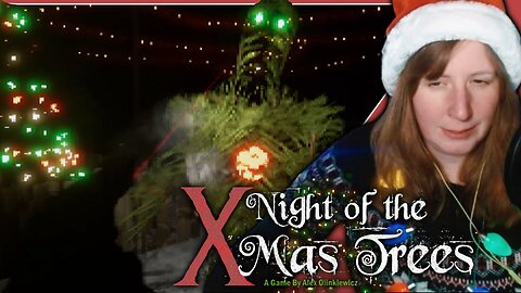 I Came Here to Drink Cocoa and Hunt Demons, and I'm all Out of Cocoa | Night of the X-Mas Trees [Day 8]