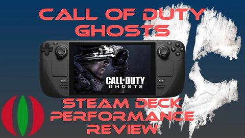 Steam Deck Performance: Call of Duty Ghosts