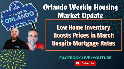 Low Home Inventory Boost Prices In March Despite Mortgage Rates