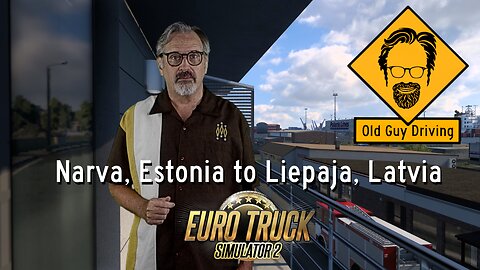 Narva, Estonia to Liepaja, Latvia in Euro Truck Simulator 2