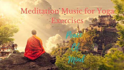 Meditation Music for Yoga Exercises