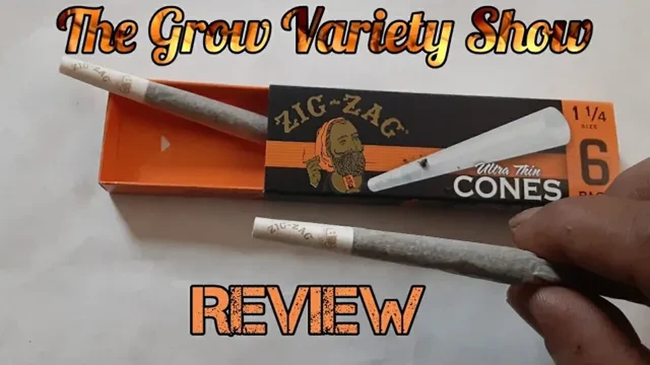 Worth it or Not? Zig Zag 1 1/4 cones Review (The Grow Variety Show ep.181)