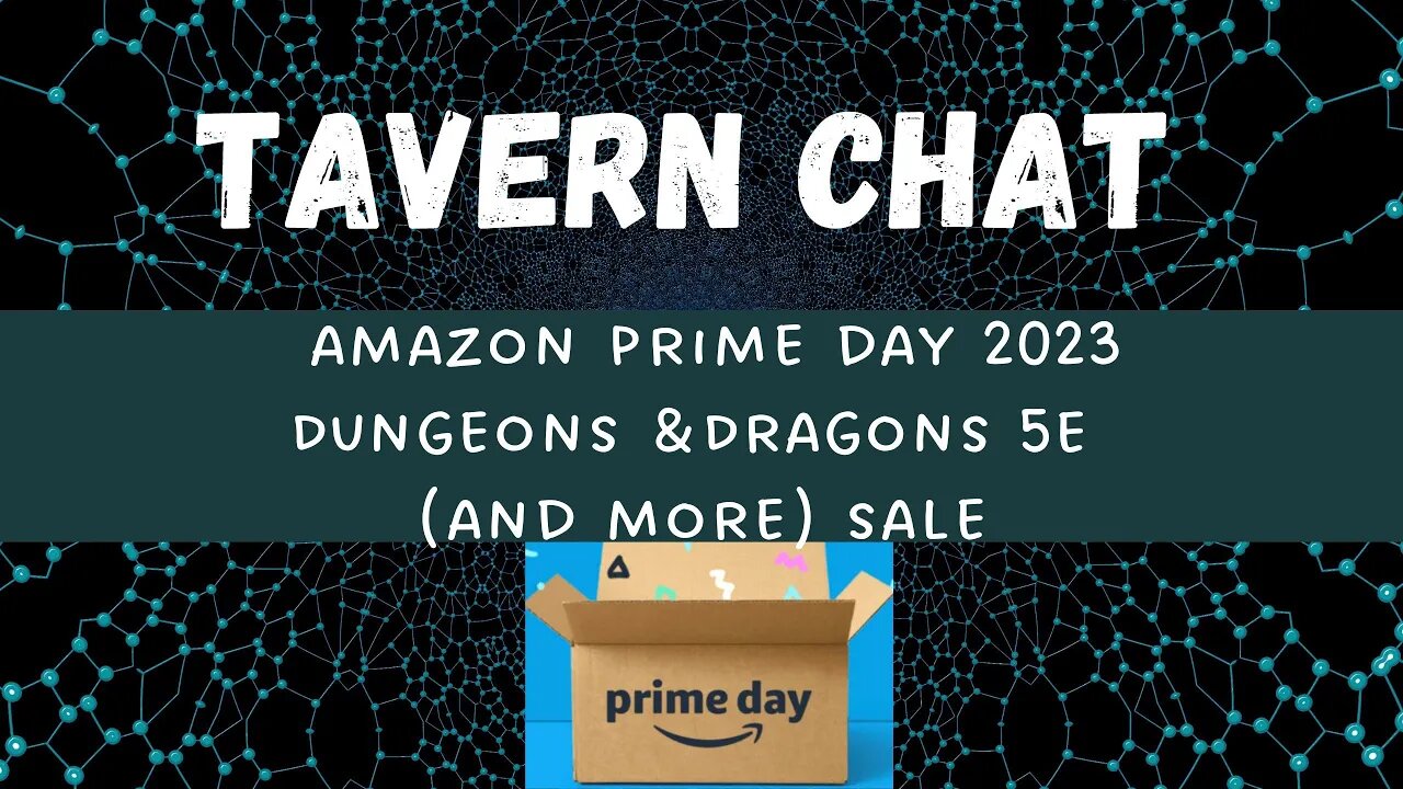 Amazon Prime Day 2023 - D&D 5e (and more) Sale