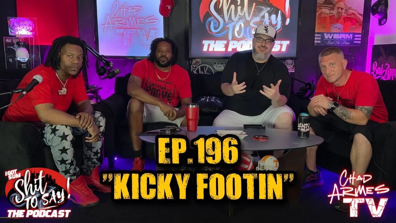 IGSSTS: The Podcast (Ep.196) "Kicky Footin"