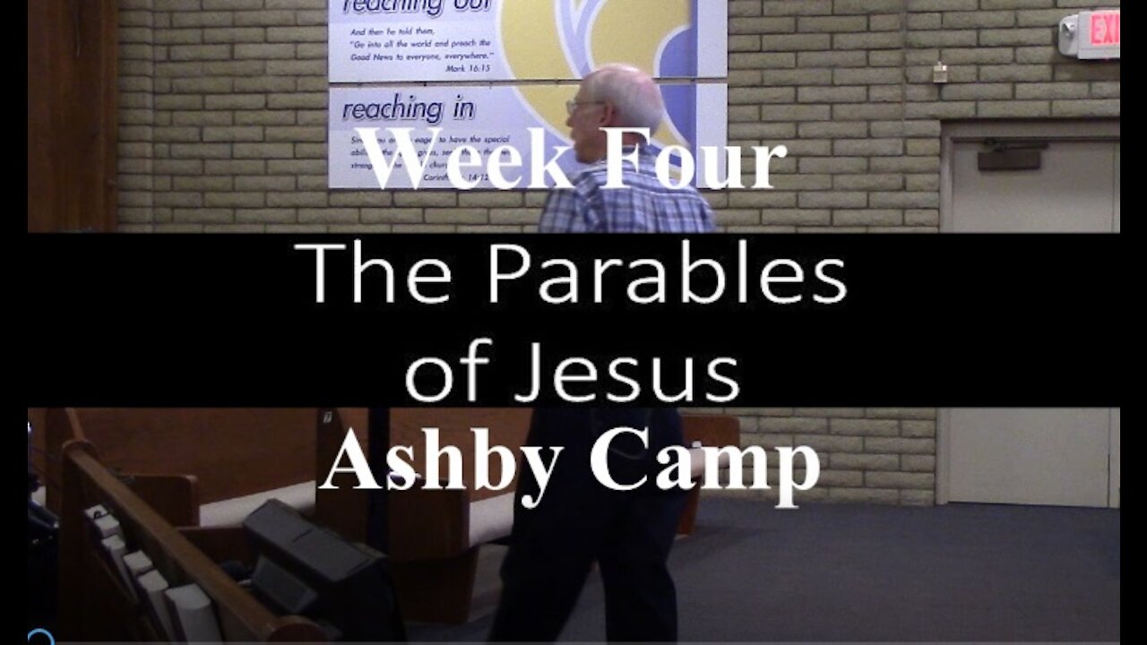 THE PARABLES OF JESUS part 4