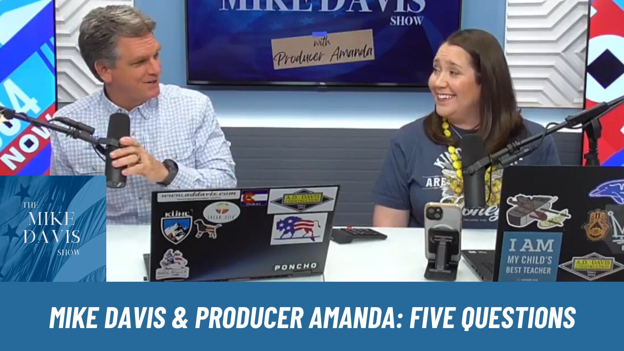 Start Your Week Off With 5 Questions, Join Mike Davis & Producer Amanda