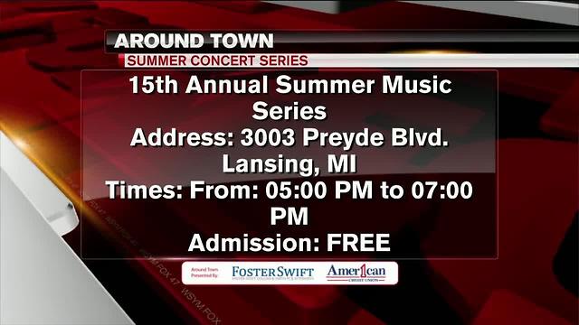 Around Town 6/26/17: 15th Annual Summer Music Series