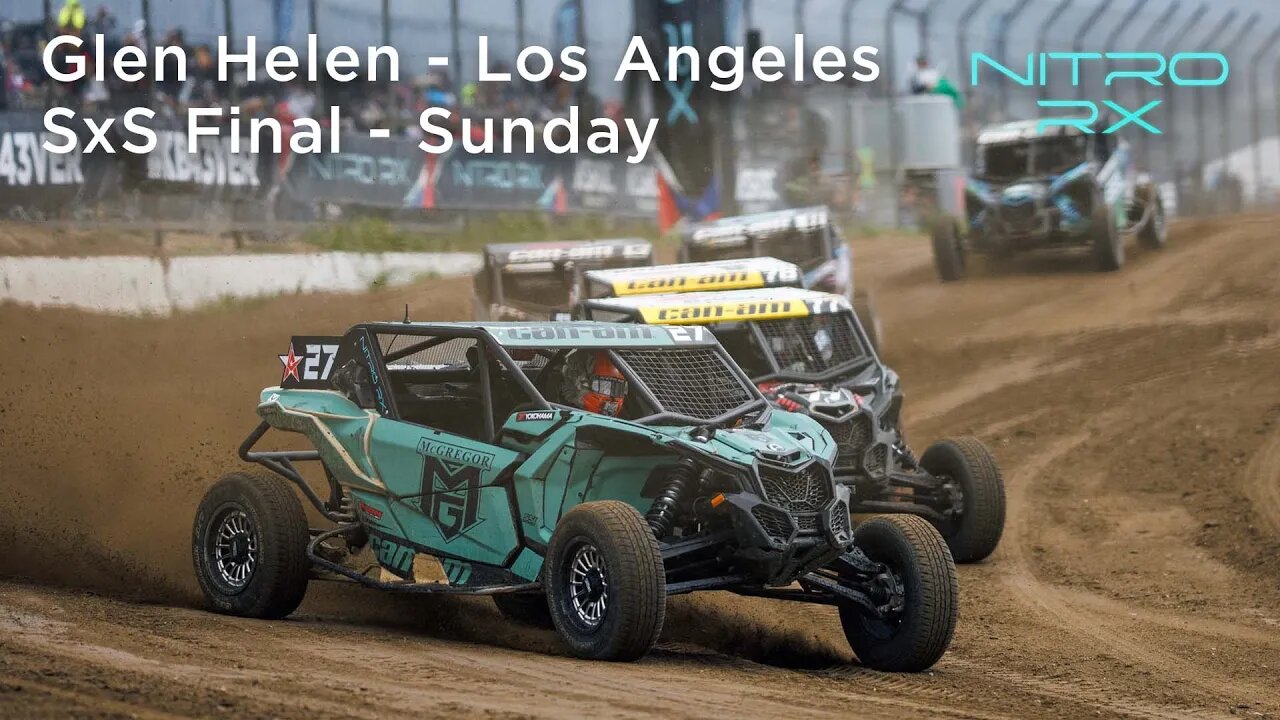 2023 Nitro RX Los Angeles | SxS Final - Sunday