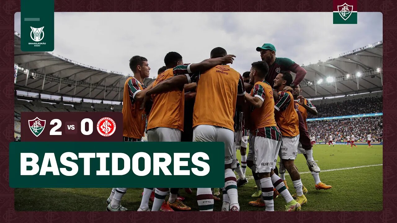 FLUTV - BASTIDORES - FLUMINENSE 2 X 0 INTERNACIONAL - CAMPEONATO BRASILEIRO 2023