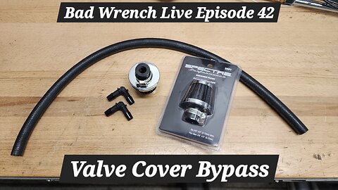 Valve Cover Bypass Made Simple - Bad Wrench Automotive