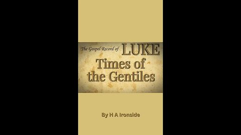 The Times of Gentiles, by H A Ironside, on Down to Earth But Heavenly Minded Podcast