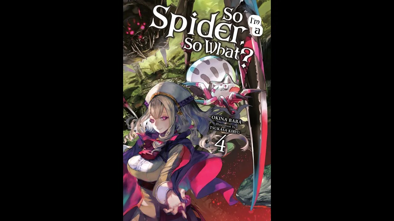 So I’m a Spider, So What, Vol. 4